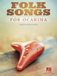 Folk Songs for Ocarina 10, 11, or 12 hole Ocarinas cover